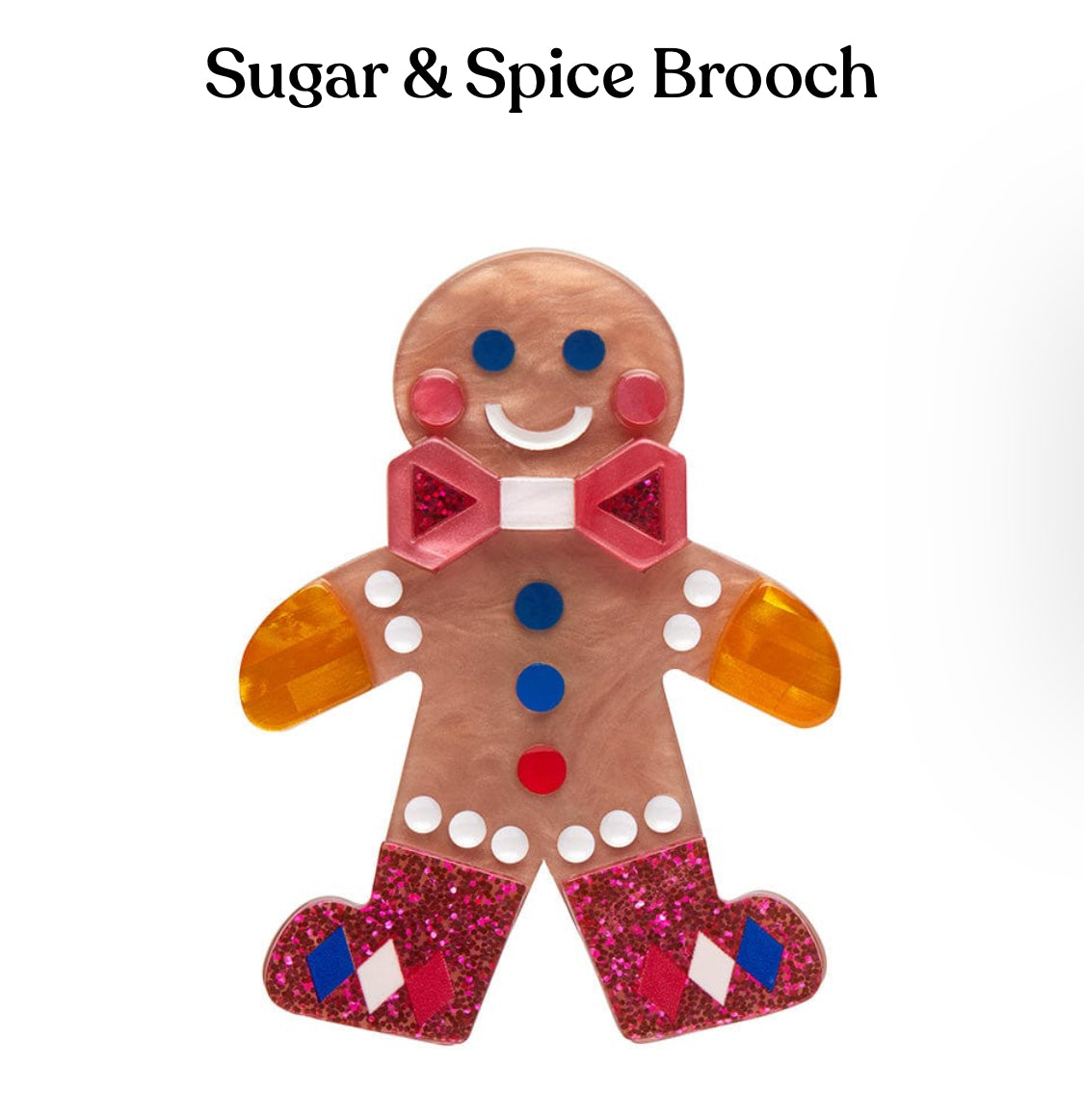 Sugar & Spice Brooch